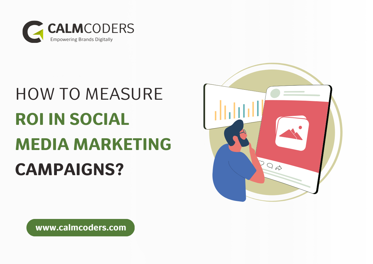 How to Measure ROI in Social Media Marketing Campaigns?