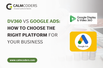 Confused between DV360 and Google Ads? Discover key differences, benefits, and which platform is best for your business. A complete comparison for marketers!