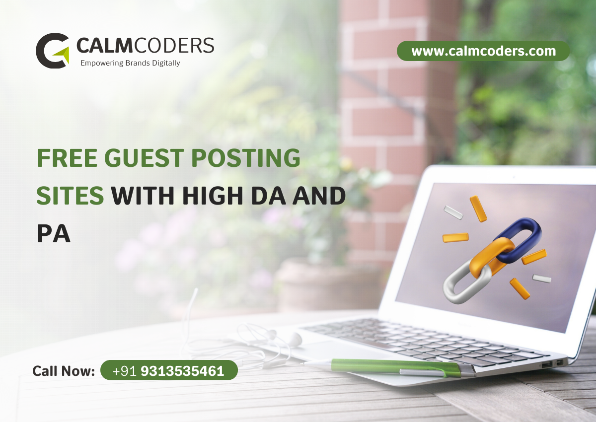 Free Guest Posting Sites with High DA and PA (2025 Updated List)