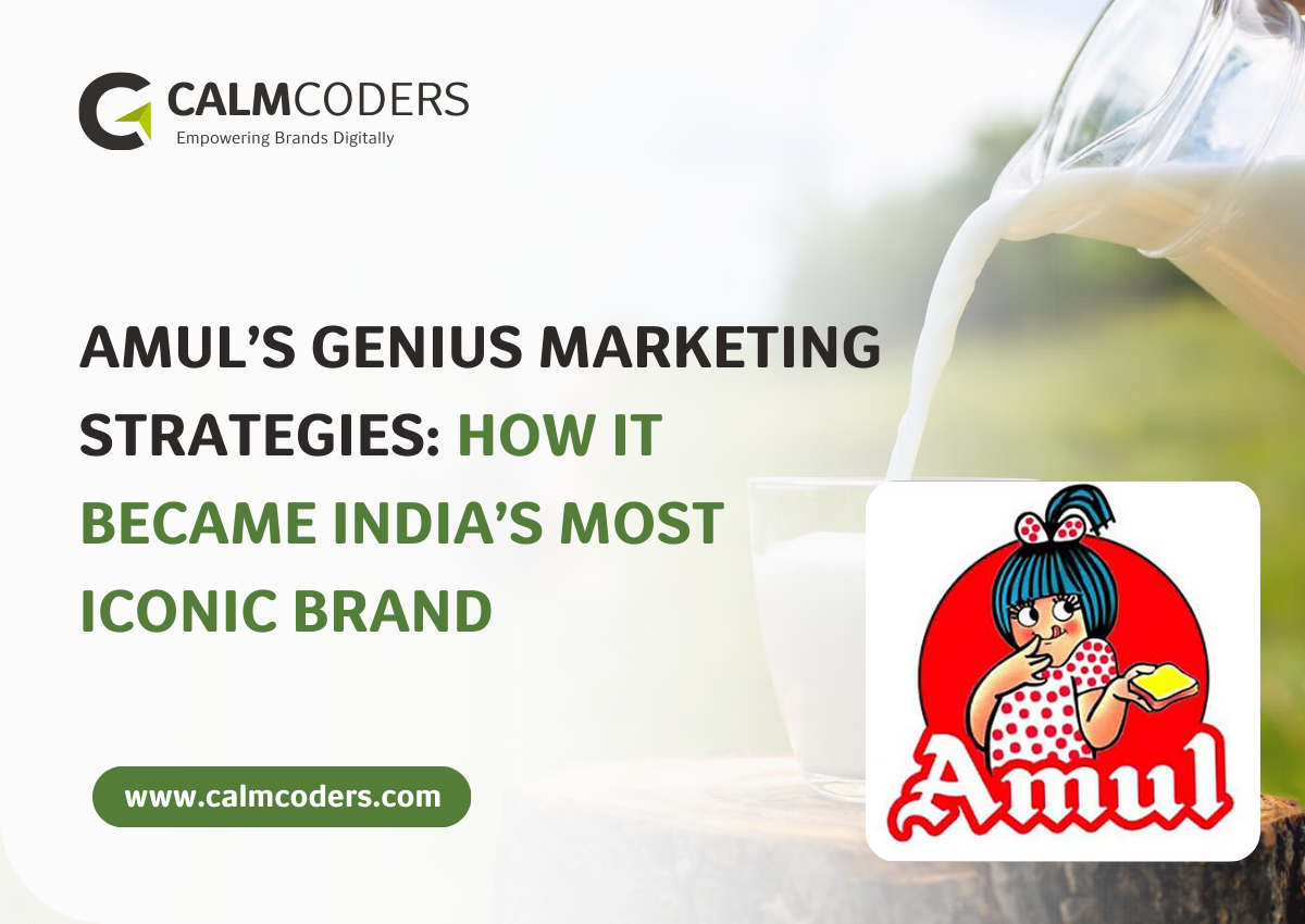 Amul’s Genius Marketing Strategies: How It Became India’s Most Iconic Brand